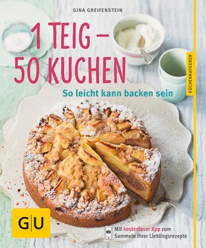 1 Teig - 50 Kuchen (Buch)