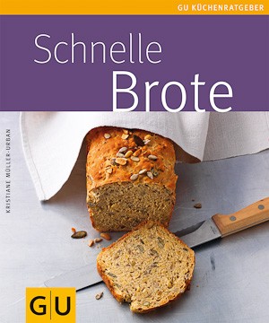 Schnelle Brote (Buch)