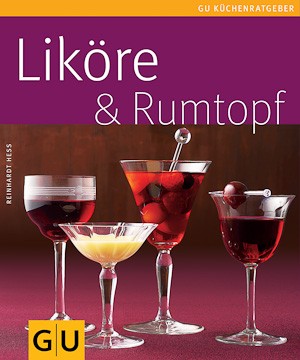 Liköre & Rumtopf (Buch)